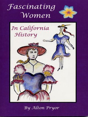 cover image of Fascinating Women In California History